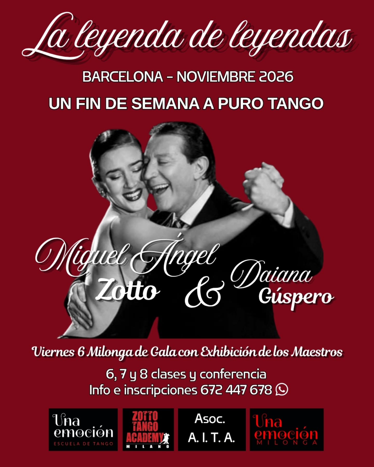 La Leyenda de Leyendas — Miguel Ángel Zotto & Daiana Gúspero en Barcelona poster